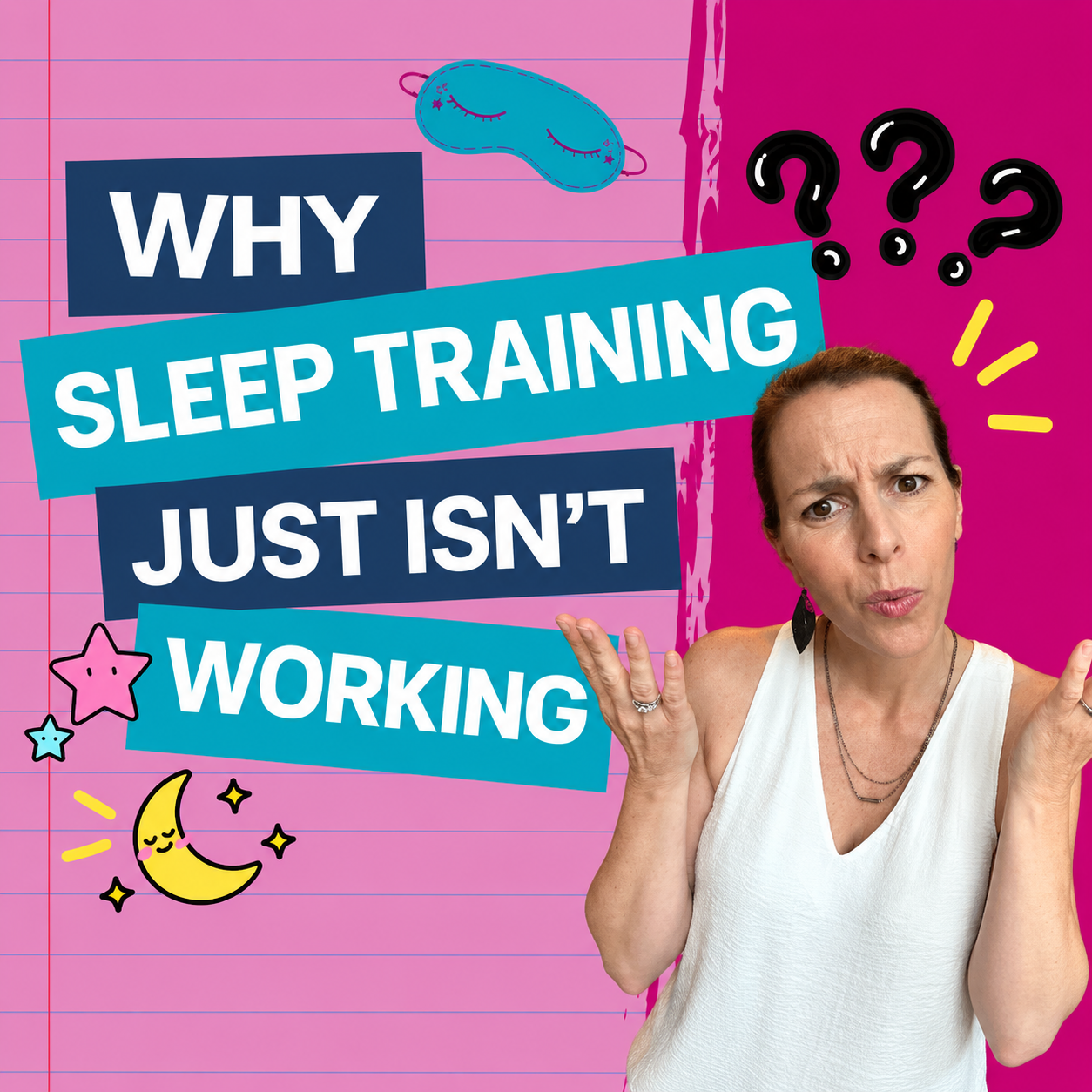 Why is Sleep Training Your Toddler Just NOT Working